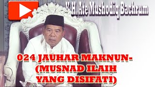 024 JAUHAR MAKNUN MUSNAD ILAIH YANG DISIFATI [upl. by Ahsieat]