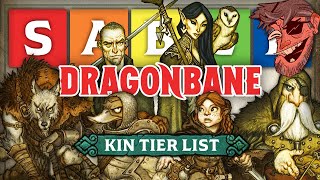 Dragonbane  Kin Tier List Rulebook Only [upl. by Notsud216]