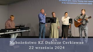 Nabożeństwo KZ Dubicze Cerkiewne 22092024 [upl. by Nevar]