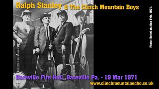 Ralph Stanley  Bareville Pa 19 Mar 1971 [upl. by Schwinn910]