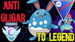 AZUMARILL HARDCOUNTERING GLIGAR TO LEGEND  GREAT LEAGUE POKEMON GO [upl. by Lotson]