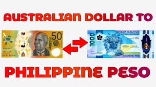 Australian Dollar To Philippine Peso Exchange Rate Today  Dollar To Peso  AUD To PHP [upl. by Razec]