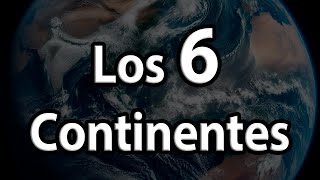 Los 6 Continentes y sus Características [upl. by Marino]