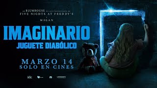 Imaginario Juguete Diabólico  14 de marzo sólo en cines  De Blumhouse [upl. by Enitnemelc]