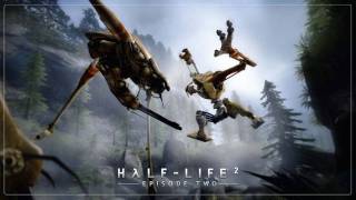 Half Life 2  Episode 2 Ost  Vortal Combat [upl. by Samalla]