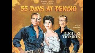 55 Days At Peking  Soundtrack Suite Dimitri Tiomkin [upl. by Ennayhc85]