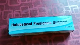 Halobetasol Propionate Ointment Cream IP 005 ww Uses Benefits And Dosage In Hindi  Medipol Cream [upl. by Horatio]