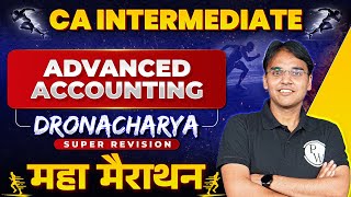 Advanced Accounting Super Revision Marathon 🔥🔥 Part1  CA Inter Preparation  CA Nitin Goel [upl. by Dragone469]