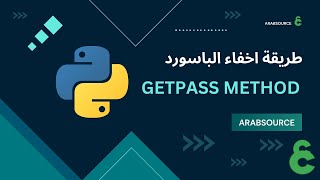 طريقة اخفاء الباسورد باستخدام getpass method في بايثون [upl. by Darelle]