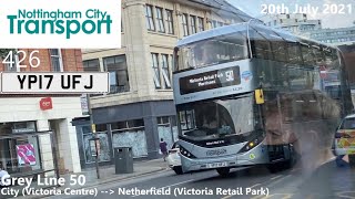 Nottingham City Transport 426 on Grey Line 50 to Netherfield UK Timelapse 14 [upl. by Ylrebmyk738]