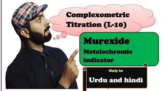 Murexide indicator complexometric titration L10 Murexide MurexideIndicator [upl. by Hanah]