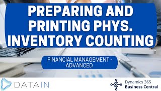 2815 Inventory PREPARING AND PRINTING PHYSICAL INVENTORY COUNTING  Dynamics Business Central NAV [upl. by Carol656]