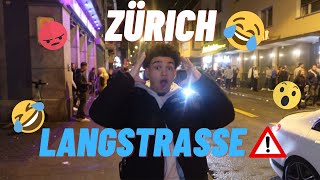 DER GEFÄHRLICHSTE ORT DER SCHWEIZ 😱  Zürich Langstrasse🚷  Mejortheflyest [upl. by Murdoch]