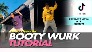 BOOTY WURK DANCE  TUTORIAL  DC Niana Guerrero [upl. by Norvall]