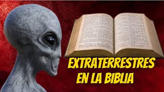 Los Extraterrestres en la Biblia [upl. by Anait]