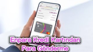 Enpara Kredi Kartından Para Çekme  Enpara Kredi Kartından Para Gönderme [upl. by Cirted923]