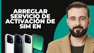 Cómo Arreglar el Problema de Servicio de Activación de SIM en Xiaomi Redmi [upl. by Holofernes]