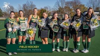 FIeld Hockey Vermont vs Hofstra 11324 [upl. by Enilkcaj]