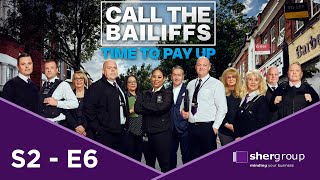 🔴 Call the Bailiffs Time to Pay Up S2E6  High Court Enforcement [upl. by Quartus509]