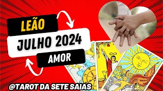 💕LEÃO💞JULHO24 ALGUÉM SENTIU ISSO POR MUITO TEMPO‼️ AGORA TA FOCANDO NO AQUI E AGORA‼️ [upl. by Eevets]