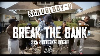 ScHoolboyQ  Break the Bank 4 N5 Peoples Remix [upl. by Hnim]