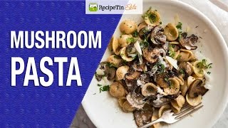 Mushroom Pasta [upl. by Ecnahoy]