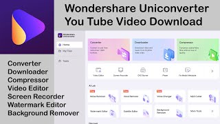 Wondershare Uniconverter  YouTube video download [upl. by Emmey76]