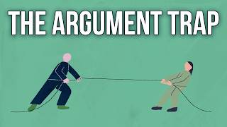 Why We Should Refuse to Get Into Arguments [upl. by Miksen836]