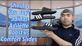 Should You Buy adidas Adilette Boost vs Comfort Slides [upl. by Colwen]