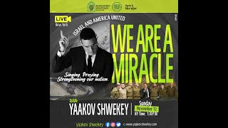 Yaakov Shwekey quotWe Are A Miraclequot live at Zaka Unity Concert November 19th 2023 [upl. by Lessard]