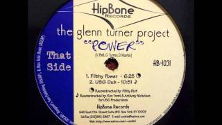 The Glenn Turner Project  Power USG Dub [upl. by Yasnil]