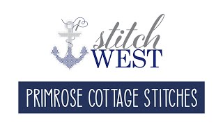 Flosstube Stitch West X Primrose Cottage Stitches Spring 2024 Utah Cross Stich Retreat [upl. by Sisco]