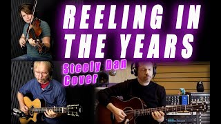 REELING IN THE YEARS  with Tim and Myles Thompson  Guitar violin and vocals cover Steely Dan [upl. by Enotna]