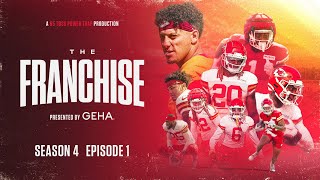 The Franchise Ep 1 Chasing History  Reflecting on 2022 Training Camp Begins  Kansas City Chiefs [upl. by Anialahs]