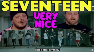 SEVENTEEN 세븐틴  VERY NICE MV REACTION [upl. by Nevuer]