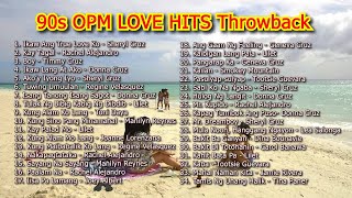 90s OPM Love Hits Throwback [upl. by Ramed]