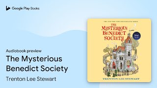 The Mysterious Benedict Society by Trenton Lee Stewart · Audiobook preview [upl. by Cenac]