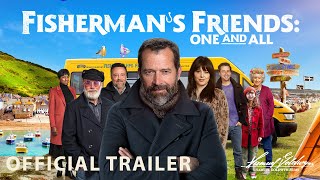 FISHERMANS FRIENDS ONE AND ALL  Official Trailer HD [upl. by Sorkin]