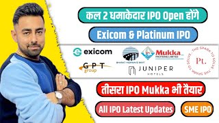 Exicom IPO  Platinum IPO  Mukka IPO  All IPO GMP  SME IPO  Jayesh Khatri [upl. by Neelra]