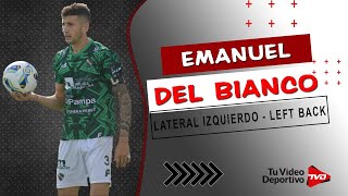 Emanuel Del Bianco  Lateral Izquierdo  Left Back • 2024 [upl. by Jamille]