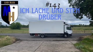 LKW Maik 143 quotich lache und steh drüberquot [upl. by Flagler]