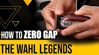 How To Zero Gap The Wahl Legends Made Simple [upl. by Packer]