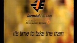 Iarnród Éireann TV advert from 1999 [upl. by Dagnah]