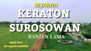 KERATON SUROSOWAN BANTEN LAMA  WISATA BANTEN LAMA [upl. by Elokyn]