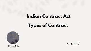 Types of contract  Indian Contract Act In Tamil [upl. by Sinai261]