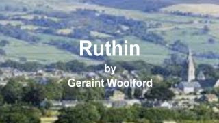 Ruthin by Geraint Woolford [upl. by Puna]