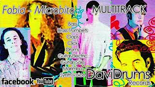 Fobia  El Microbito MULTITRACK [upl. by Johen]