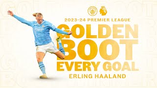 Every Erling Haaland Premier League goal 202324  Golden Boot winner [upl. by Goulet]