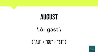 How To Pronounce August  Meaning  Pronunciation [upl. by Fuhrman]