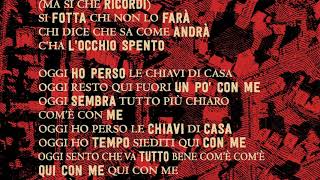 Ligabue  Oggi ho perso le chiavi di casa Official Lyric Video [upl. by Aicined]